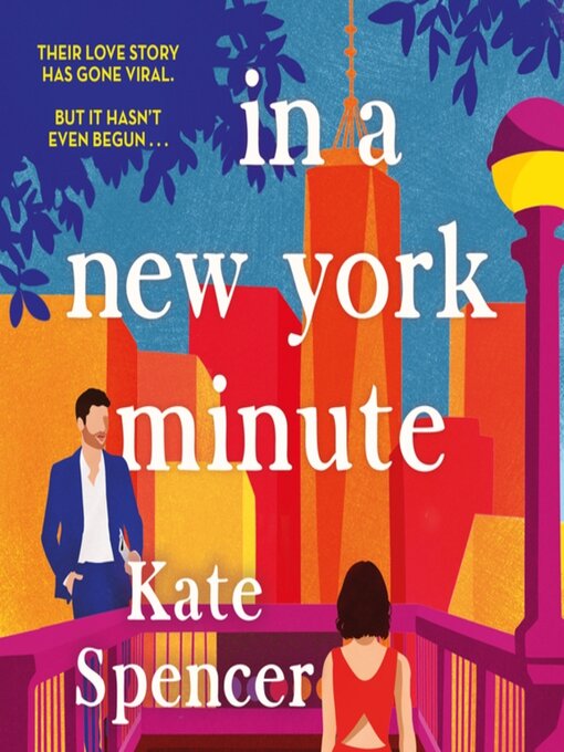 Title details for In a New York Minute by Kate Spencer - Available